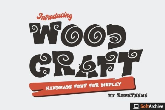 Wood Craft   Handmade Display Font