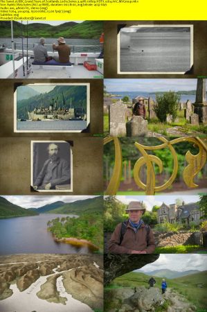 BBC - Grand Tours of Scotlands Lochs Series 3 (2019) 1080p HDTV x264 AAC MVGroup