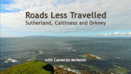 BBC Roads Less Travelled: Sutherland, Caithness and Orkney (2016) 720p HDTV x265 AAC MVGroup