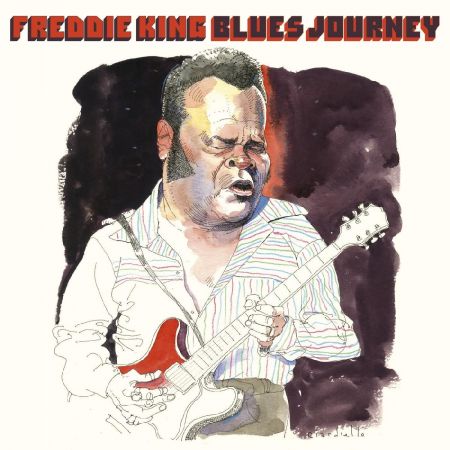 Freddie King - Blues Journey Vol. 1-3 (2020) (Hi-Res)