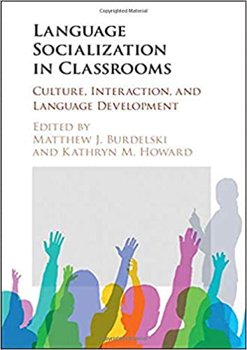 FreeCourseWeb Language Socialization in Classrooms Culture Interaction and Language Development