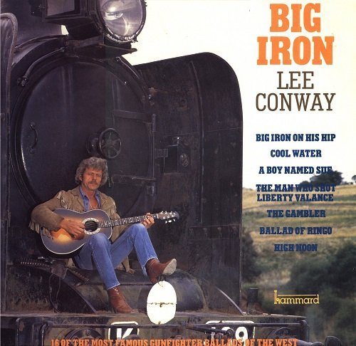 Lee Conway - Big Iron (1980)