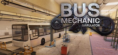 Bus Mechanic Simulator Update v1.0.2-CODEX