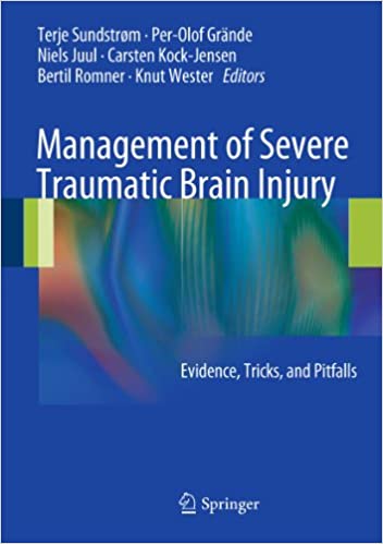 FreeCourseWeb Management of Severe Traumatic Brain Injury Evidence Tricks and Pitfalls