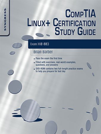 CompTIA Linux+ Certification Study Guide: Exam XK0 003