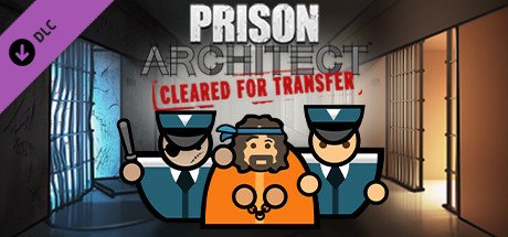 Prison Architect Cleared for Transfer-PLAZA