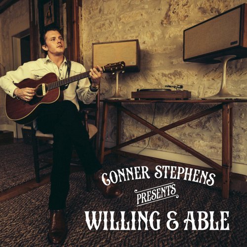 Conner Stephens - Willing &amp; Able (2020)