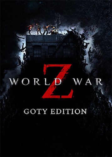 World War Z: Game of the Year Edition v1.60 (v1.16 Title Update) + All DLCs FitGirl Repack