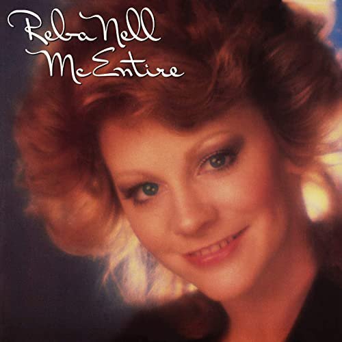 Reba McEntire - Reba Nell McEntire (1986_2020)