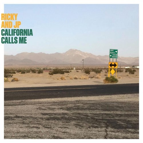 Ricky &amp; JP - California Calls Me (2020)
