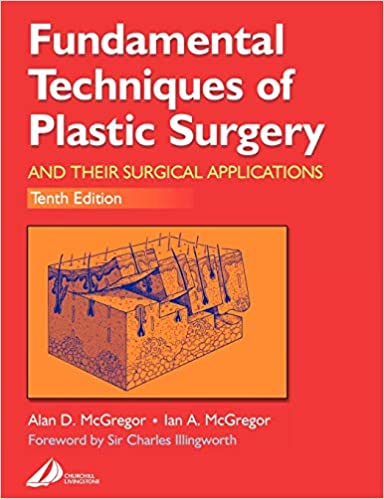 [ FreeCourseWeb ] Fundamental Techniques of Plastic Surgery - And Their Surgical Applications, 10e