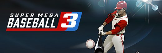 Super Mega Baseball 3 Update v1.0.43243.0-CODEX