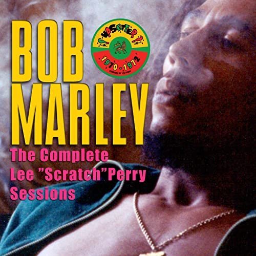 Bob Marley &amp; The Wailers - The Complete Lee _Scratch_ Perry Sessions (2007)