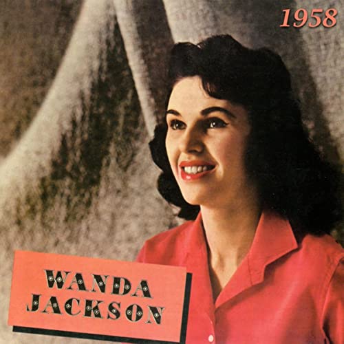 Wanda Jackson - Wanda Jackson 1958 (2015) 