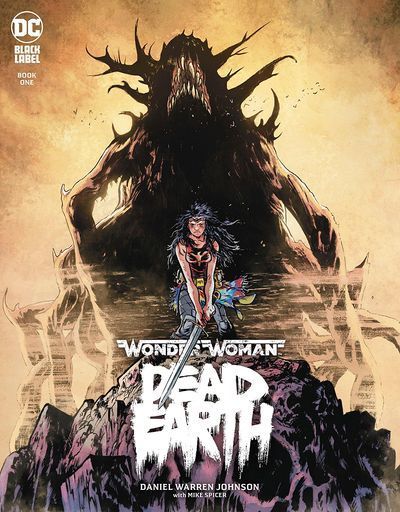 Wonder Woman – Dead Earth #1 (2019)