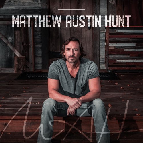 Matthew Austin Hunt - Matthew Austin Hunt (2020) Hi-Res