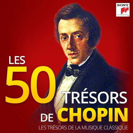 Chopin - Les 50 Trésors de Chopin - Les Trésors de la Musique Classique (2014) (FLAC / MP3)
