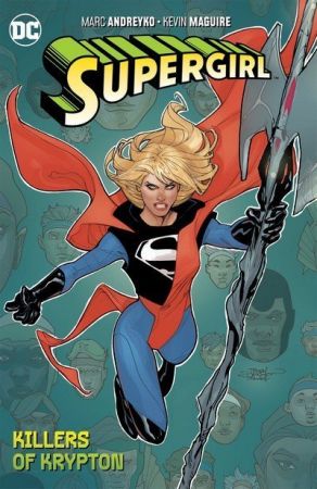 Supergirl Vol. 1 – The Killers of Krypton (TPB) (2019)