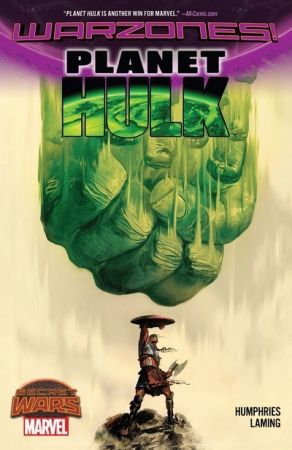 Planet Hulk – Warzones! (TPB) (2015)
