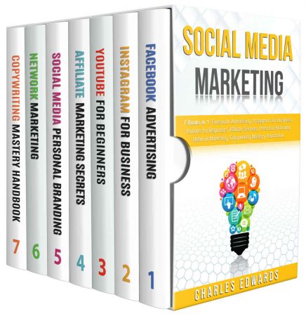 Social Media Marketing: 7 books in 1: Facebook Advertising, Instagram for Business, Youtube for Beginners, Affiliate Secrets, Personal Branding, Network ... Strategies. Make Money from Home 2020