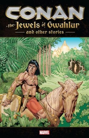 Conan – The Jewels of Gwahlur and Other Stories (2019)
