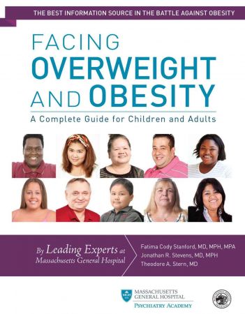 Facing Overweight and Obesity: A Complete Guide for Children and Adults