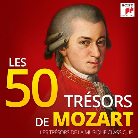 Wolfgang Amadeus Mozart - Les 50 Trésors de Mozart - Les Trésors de la Musique Classique (2020) (FLAC / MP3)