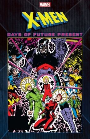  X-Men – Days of Future Present (TPB) (2020)