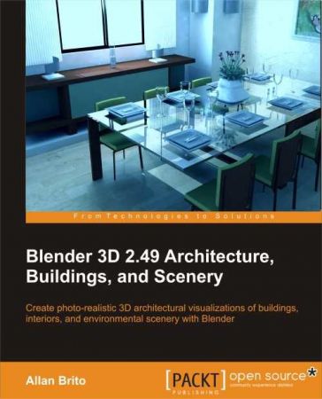 Blender 3D 2.49 Architecture, Buildings, and Scenery