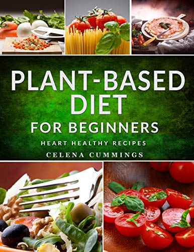 [ FreeCourseWeb ] Plant-Based Diet for Beginners - Hearty Soups, Stews, Salads and Sandwiches... Heart-Loving Vegan Recipes for Renewed Health