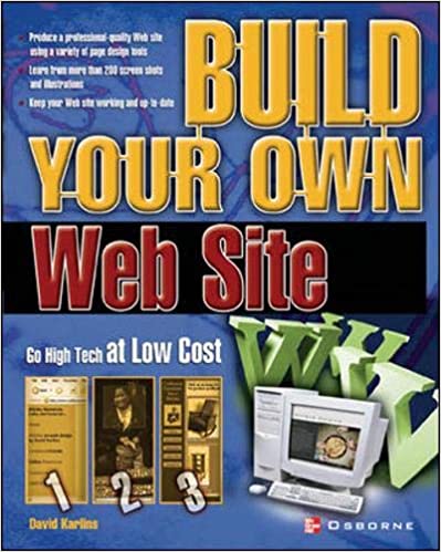 Build Your Own Web Site by David Karlins