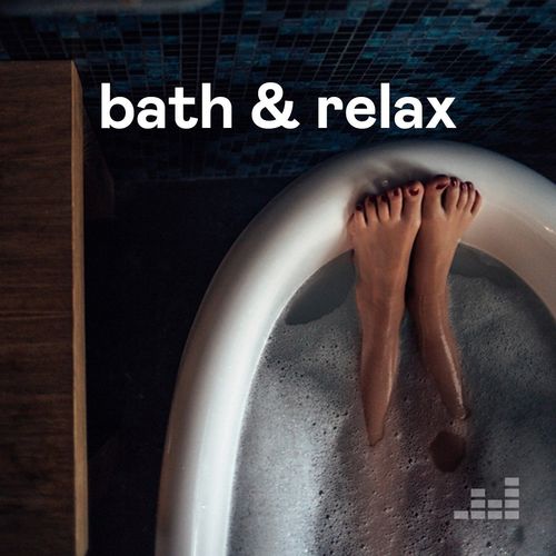 VA - Bath & Relax (2020)