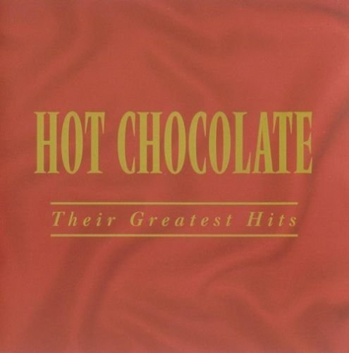 Hot Chocolate ‎– Their Greatest Hits (2003) MP3