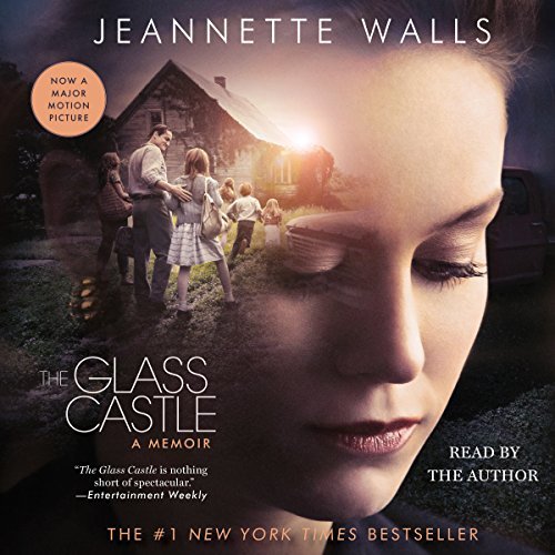 The Glass Castle A Memoir [Audiobook]