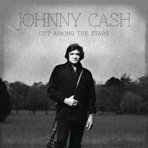 Johnny Cash - Out Among The Stars (2014)