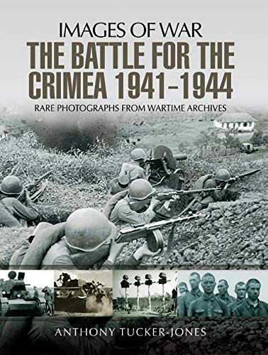 The Battle for Crimea, 1941–1944