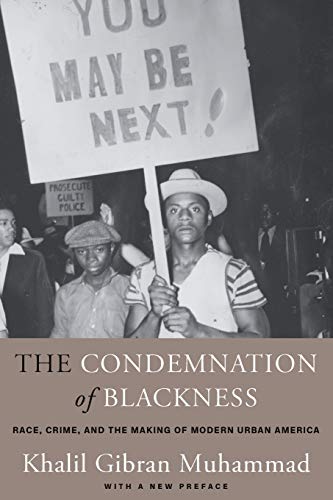 The Condemnation of Blackness, 2nd Edition