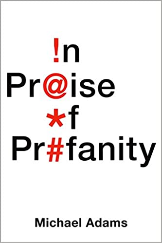 [ FreeCourseWeb ] In Praise of Profanity