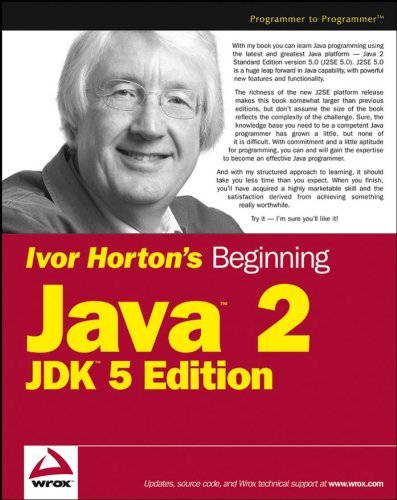 Ivor Horton's Beginning Java 2 JDK - 5th Edition