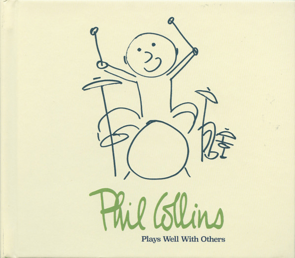 Phil Collins ‎– Plays Well With Others (4CD) (2018) MP3