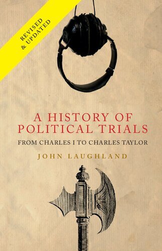 FreeCourseWeb A History of Political Trials From Charles I to Charles Taylor 2nd Edition