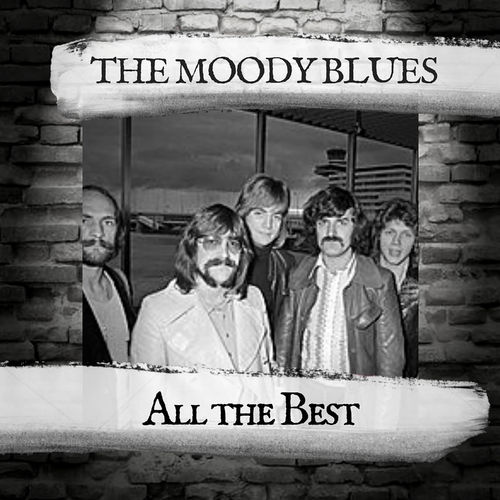  The Moody Blues - All the Best (2019)