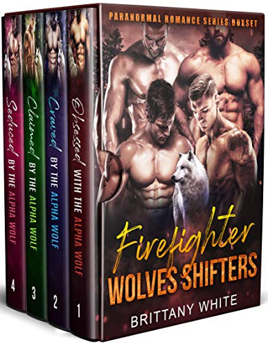 Firefighter Wolves Shifters (A Paranormal Romance Series Boxset)