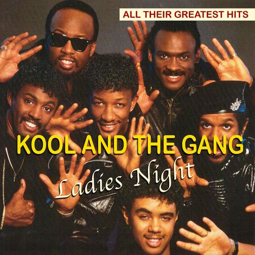 Kool And The Gang Ladies Night All Their Greatest Hits 2018