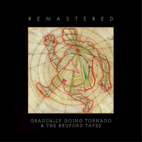 Bruford   Gradually Going Tornado The Bruford Tapes (Remastered) (2020) Mp3