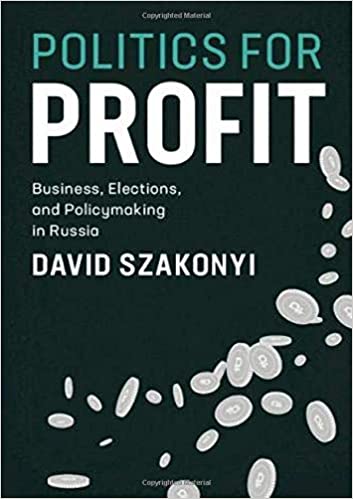 FreeCourseWeb Politics for Profit Business Elections and Policymaking in Russia