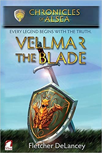 Vellmar the Blade: Chronicles of Alsea: Volume 5