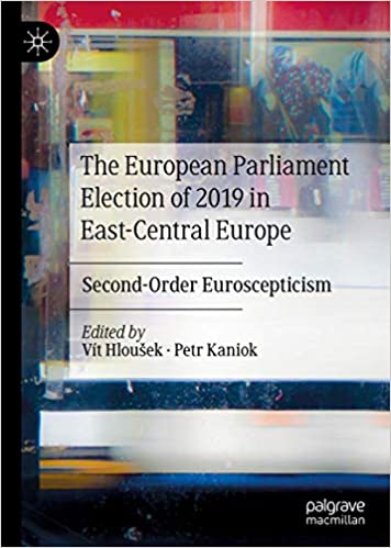 FreeCourseWeb The European Parliament Election of 2019 in East Central Europe Second Order Euroscepticism