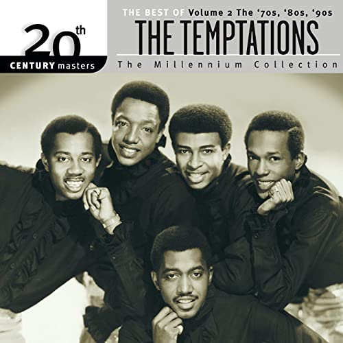 The Temptations - 20th Century Masters: The Millennium Collection: Best Of The Temptations, Vol. 2 - The '70s, '80s, '90s (2000)