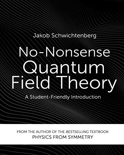 Download No Nonsense Quantum Field Theory A Student Friendly 